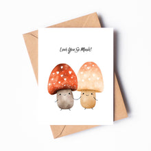 Load image into Gallery viewer, Love You Mushroom Greeting Card LV03 Valentine Anniversary
